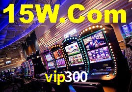 vip300: Jogos de Caça-Níqueis-Altas Recompensas, Roleta-Velocidade, Blackjack-Desafios Máximos