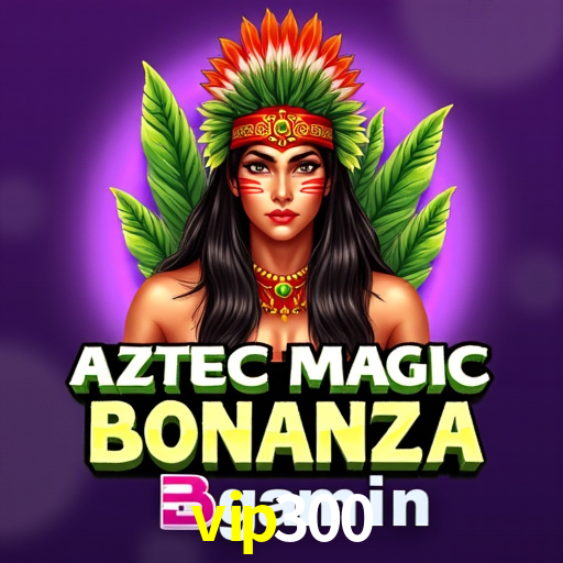 Seasonal Promotions vip300