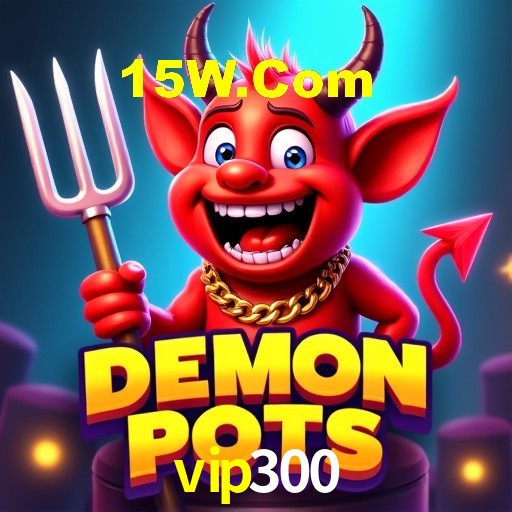 Recursos de Bônus vip300